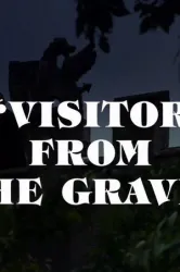 Visitor from the Grave (1980)