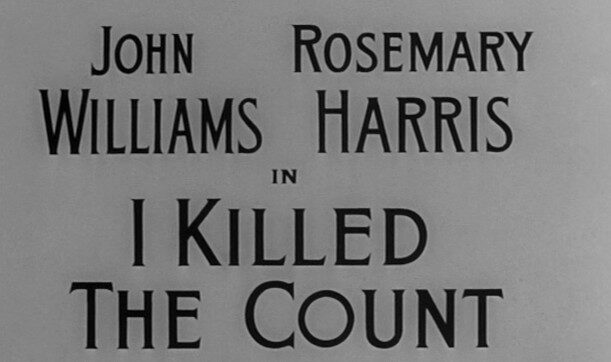 I Killed the Count Part 3 (1957)