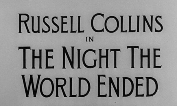 The Night the World Ended (1957)