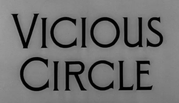 Vicious Circle (1957)