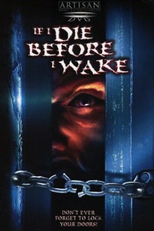 If I Die Before I Wake (1998)