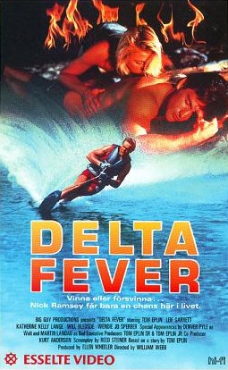 Delta Fever (1987)