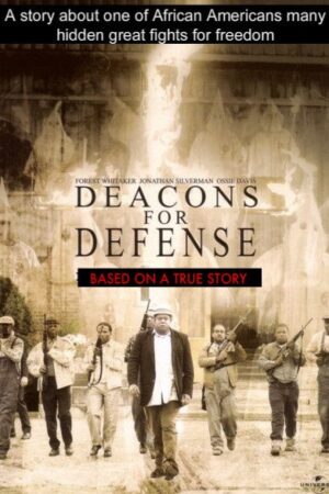 Deacons for Defense (2003) Deacons for Defense (2003)