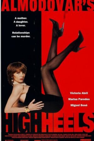 High Heels (1991) High Heels (1991)