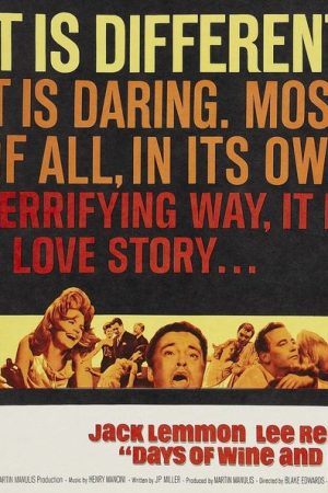 Days of Wine and Roses (1962)