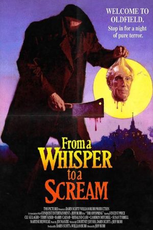 From a Whisper to a Scream (1987)