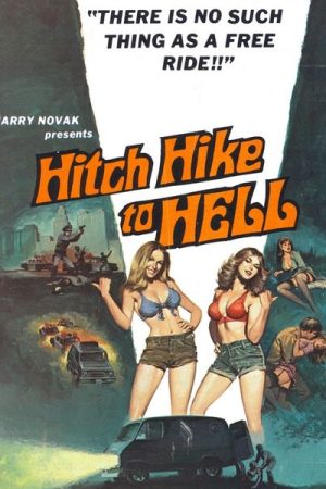 Hitch Hike to Hell (1977)