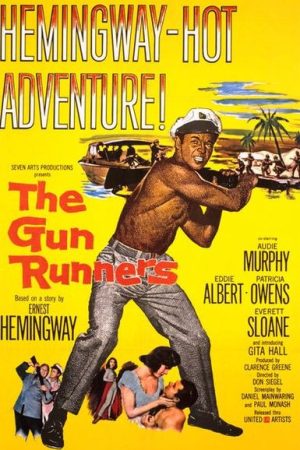 The Gun Runners (1958)