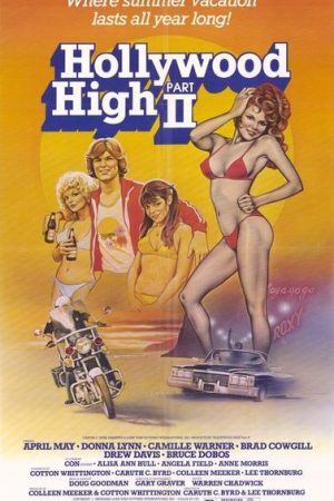 Hollywood High Part II (1981)