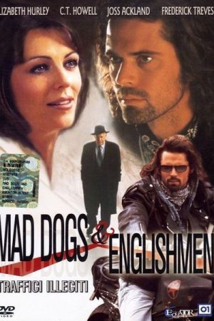 Mad Dogs and Englishmen (1995)