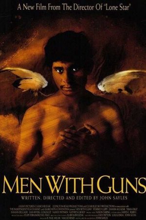 Men with Guns (1997)