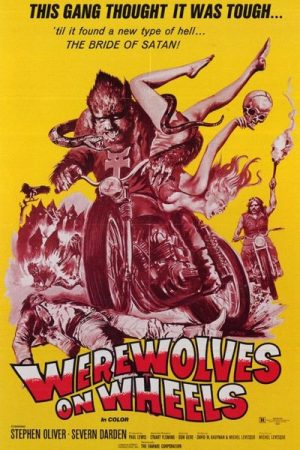 Werewolves on Wheels (1971)