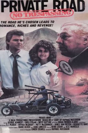 Private Road No Trespassing (1988)
